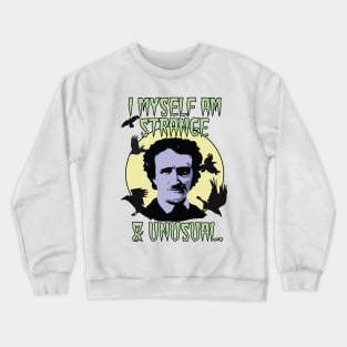 Edgar Allan Poe Strange Raven Quote Crewneck Sweatshirt